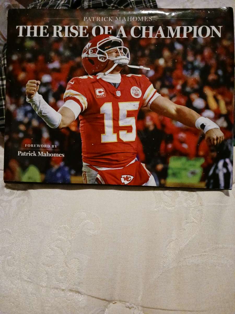 Patrick Mahomes rise of a champion book