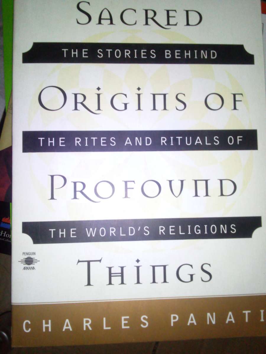 sacred origins of profound things