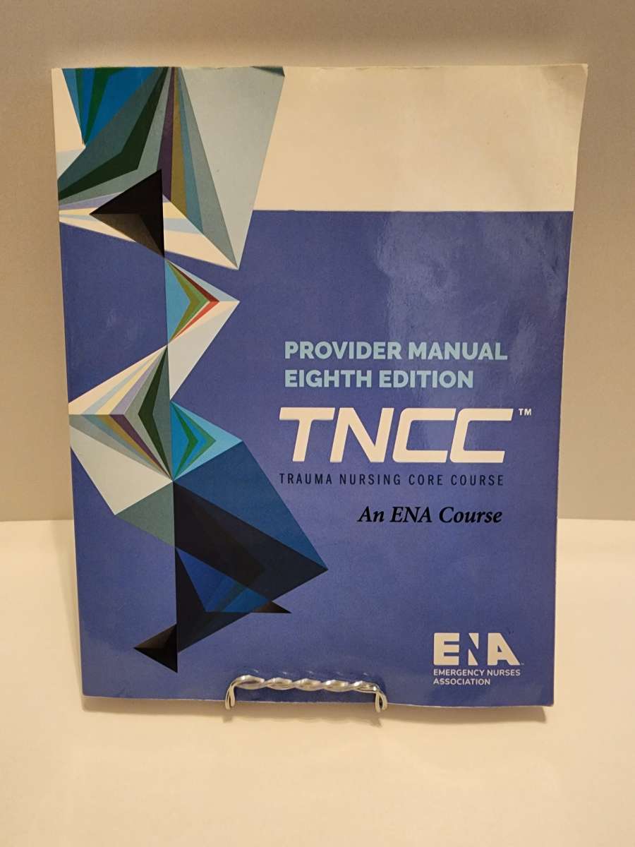 2020 Trauma Nursing Core Course