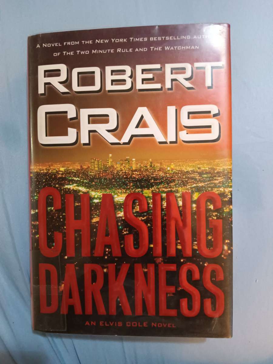 Book called Chasing Darkness by Robert  Crais
