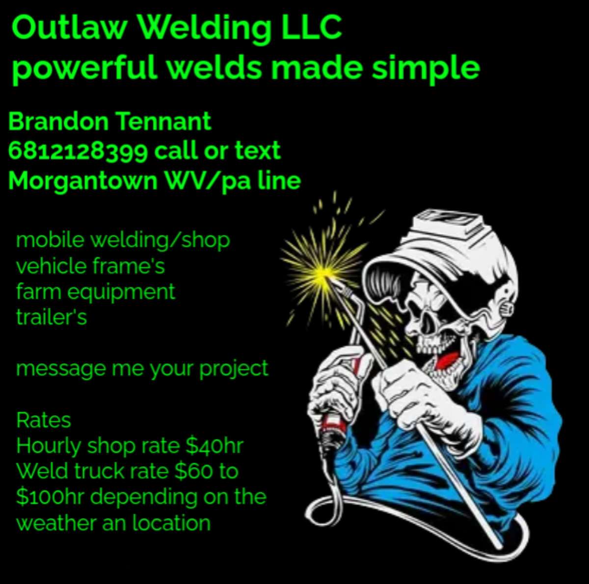 selling welds Outlaw welding LLC