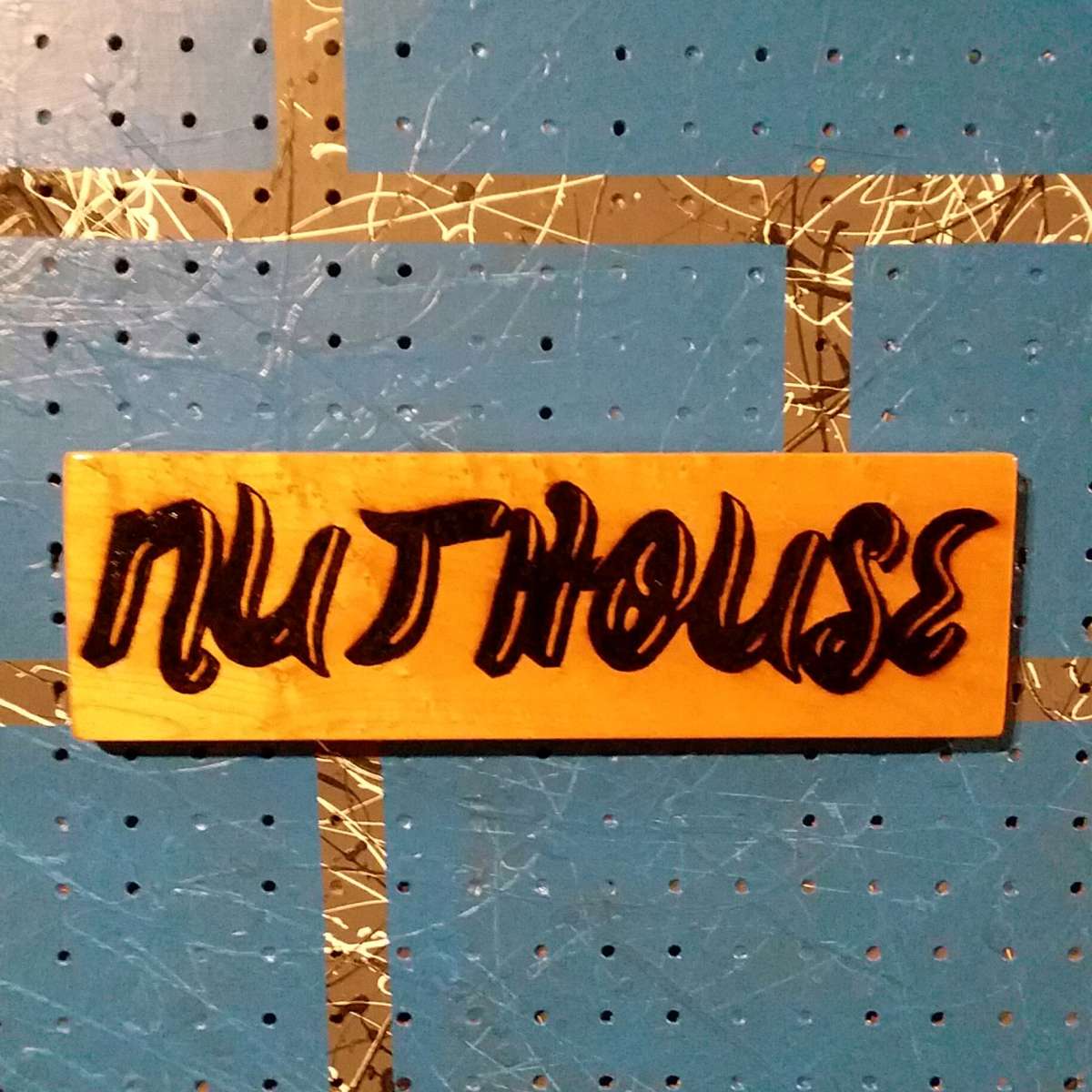 Nuthouse sign pyrography