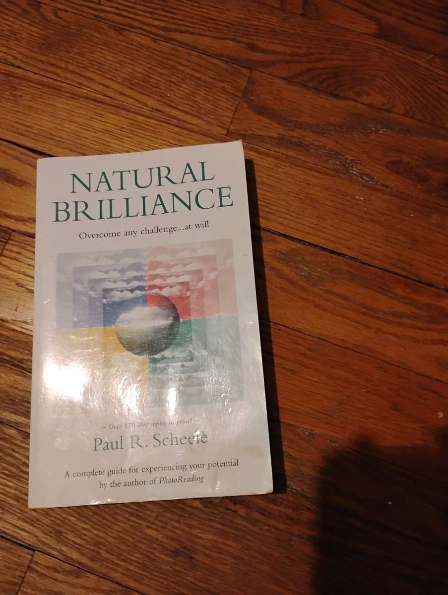 natural brilliance by Paul R Scheele