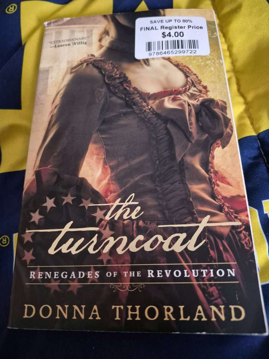 USED Copy Of THE TURNCOAT RENEGADES OF THE REVOLUTION