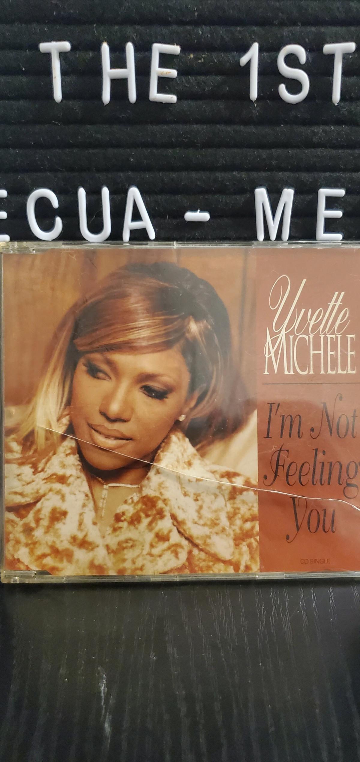Yvette Michele  Im Not Feeling You CD Single