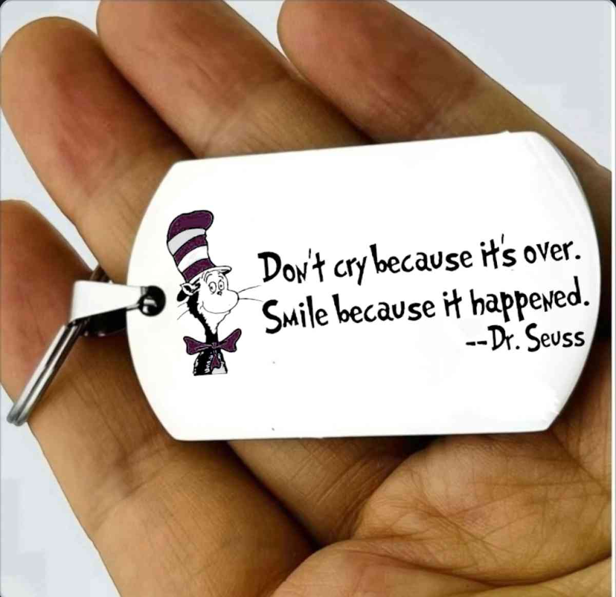Dr seuss quotes Hot inspiration quote Keychain