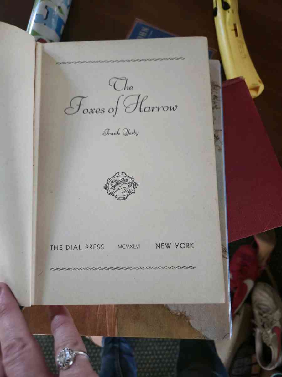 The Foxes of Harrow by Frank Yerby First Edition 1946 - Crittenden, Kentucky - FleaMarketBay