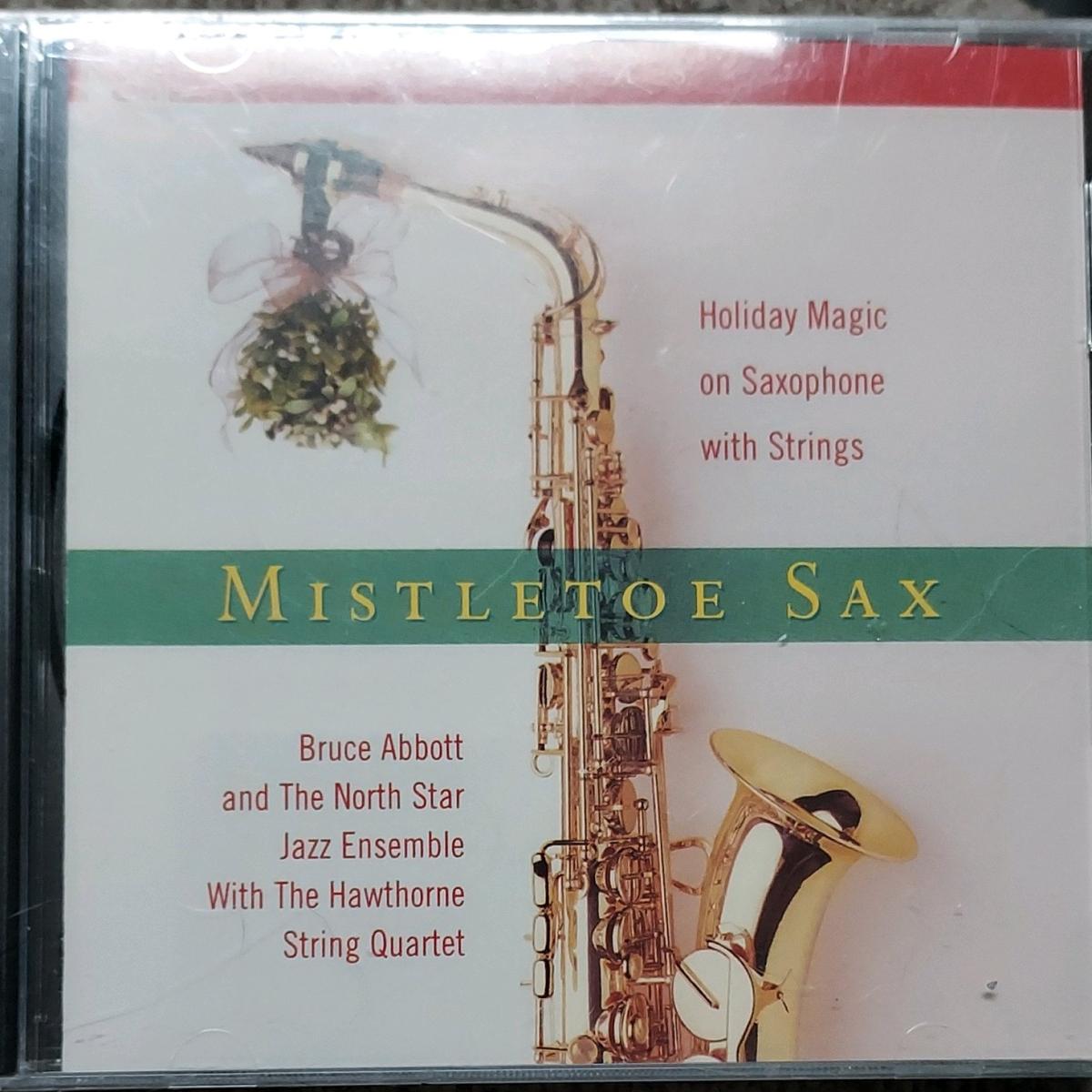 Bruce Abbott Mistletoe Sax CD 2002 Christmas Jazz - Tucson, Arizona - FleaMarketBay