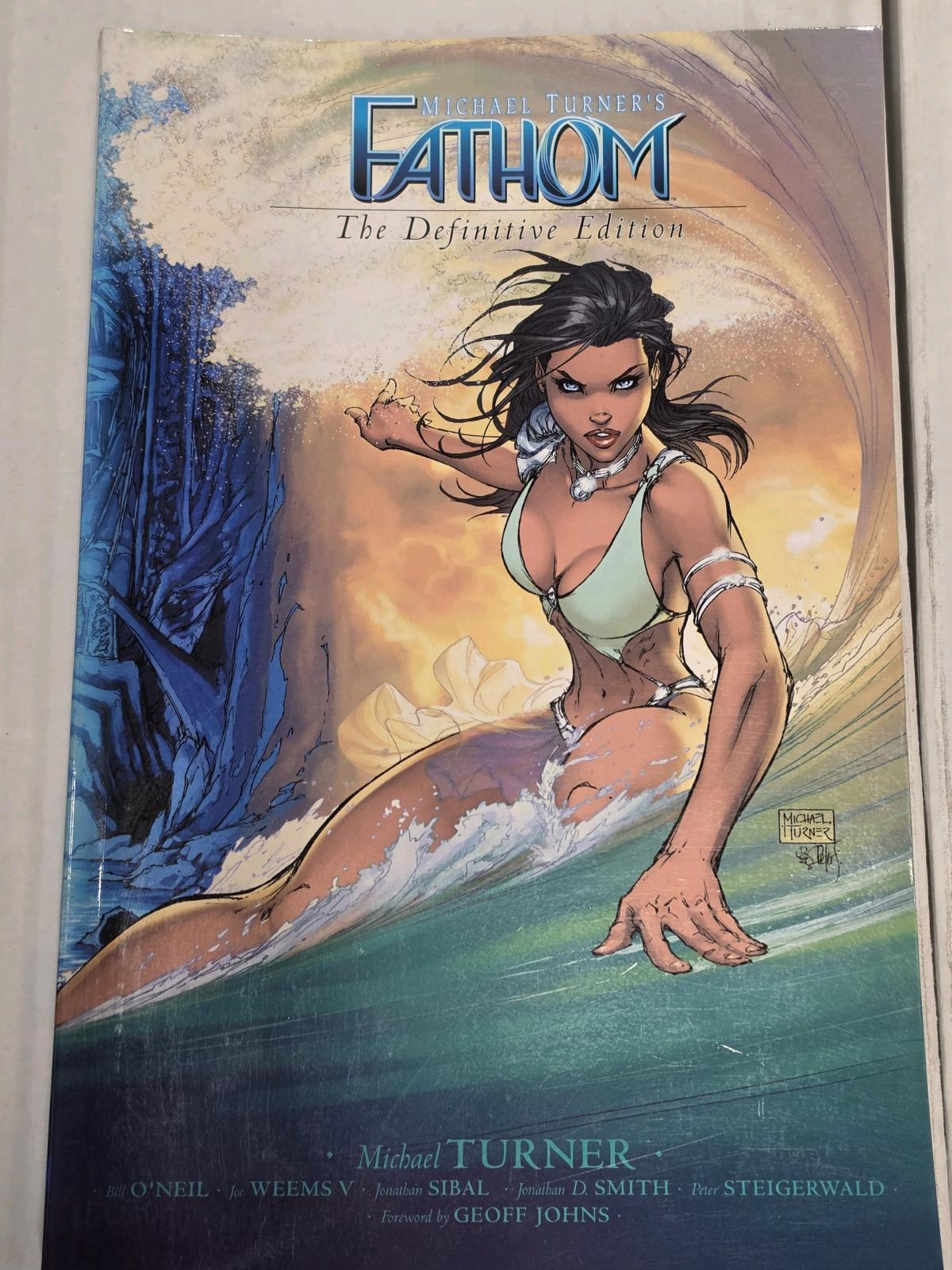 Fathom The Definitive Edition Volume 1 Michael Turner - Barstow, Illinois - FleaMarketBay