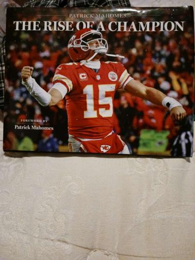 Patrick Mahomes rise of a champion book