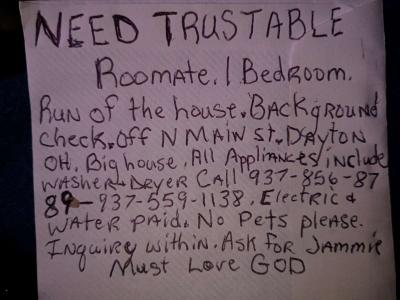 Need wanted trustable roommate to move in imeadiately - Dayton, Ohio