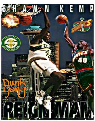 NEW SHAWN KEMP REIGNMAN SONICS SELF CREATED ORIGINAL POSTER - Thumbnail 4