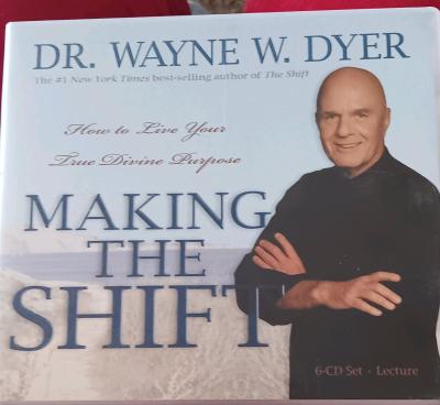 Dr Dyer Making the Shift