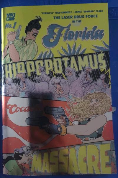 Foil Florida Hippopotamus Cocaine Massacre 1 3rd Print