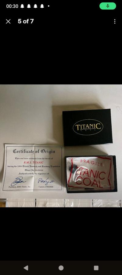piece of Titanic coal I have coa dont have box no more - Thumbnail 2
