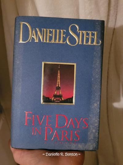 Danielle Steel Five Days In Paris Hardcover